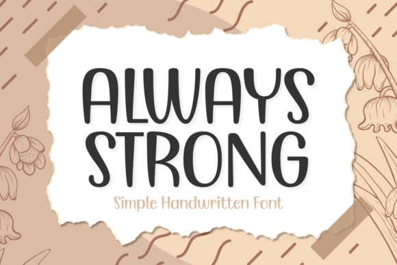 Always Strong Font: Elegant Branding for Small Businesses