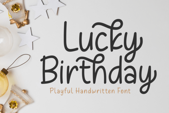 Lucky Birthday: A Playful Handwritten Font for Editorial Charm