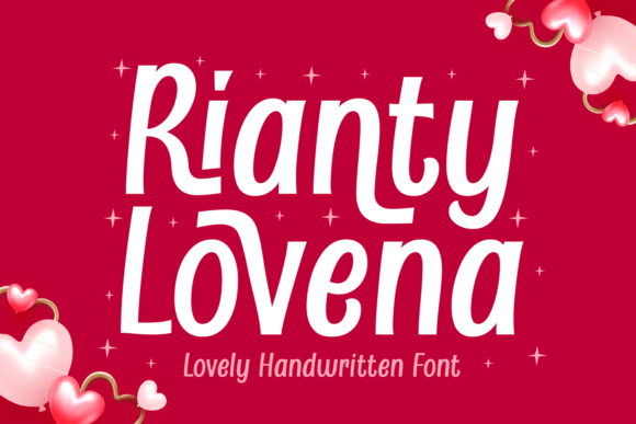 Rianty Lovena: A Handwritten Font That Builds Trust for Small Businesses